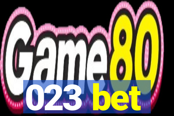 023 bet